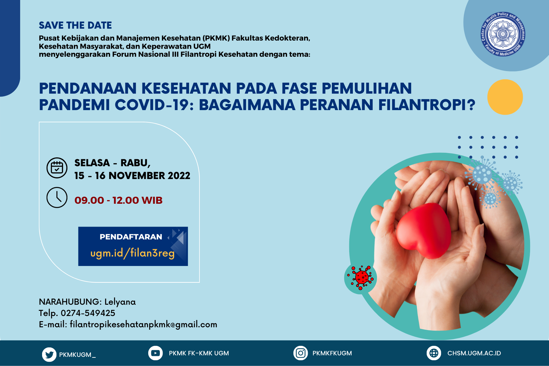 Forum Nasional III Filantropi Kesehatan Pendanaan Kesehatan pada Fase Pemulihan Pandemi COVID-19: Bagaimana Peranan Filantropi? Forum Nasional III Filantropi Kesehatan Pendanaan Kesehatan pada Fase Pemulihan Pandemi COVID-19: Bagaimana Peranan Filantropi?